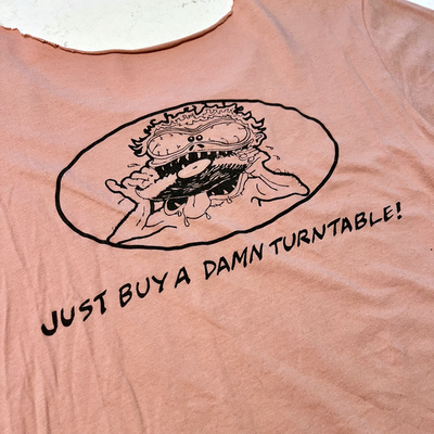 Last Vestige "Just Buy a Damn Turntable!" Tee