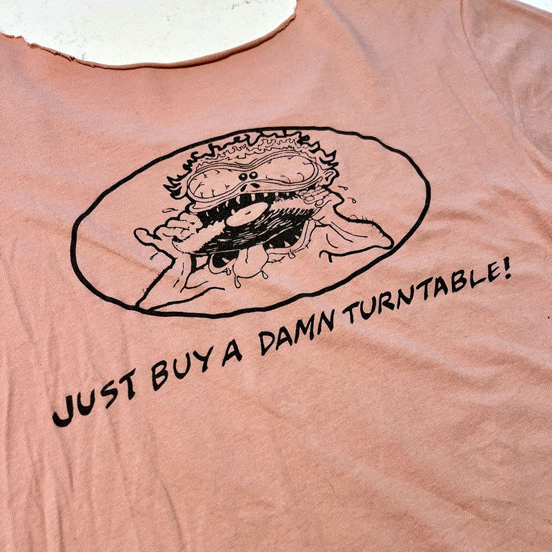 Last Vestige "Just Buy a Damn Turntable!" Tee